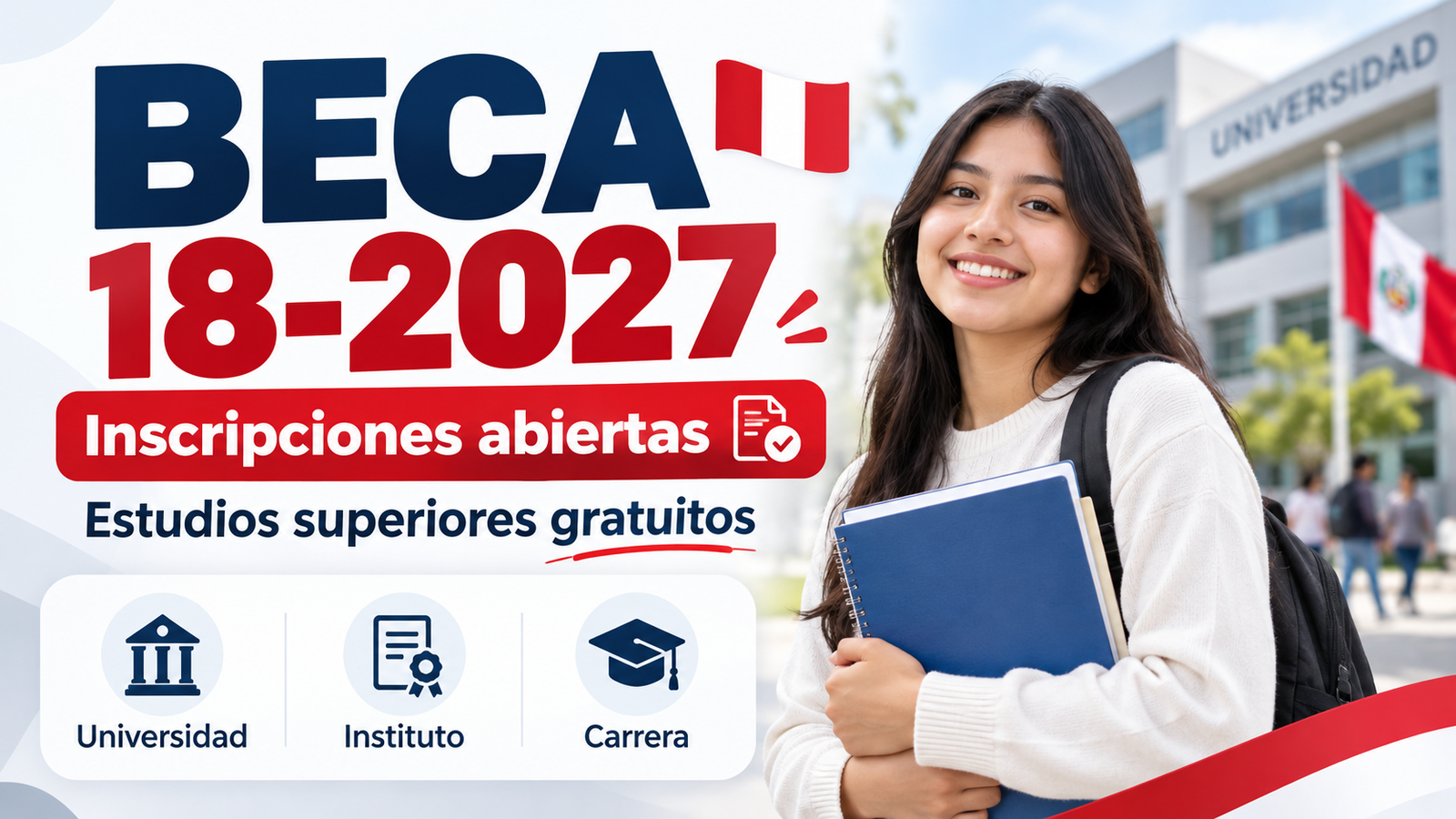 Beca 18-2027 en Perú: abren inscripciones para acceder a estudios superiores gratuitos